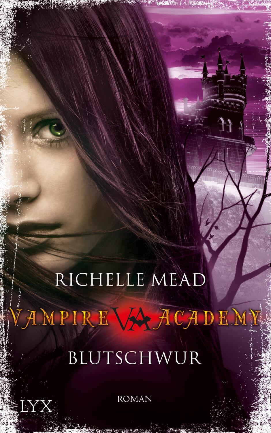 Cover: 9783802582042 | Vampire Academy 04 | Blutschwur | Richelle Mead | Taschenbuch | 446 S.