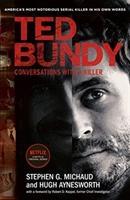 Cover: 9781912624614 | Ted Bundy: Conversations with a Killer | Hugh Aynesworth (u. a.)