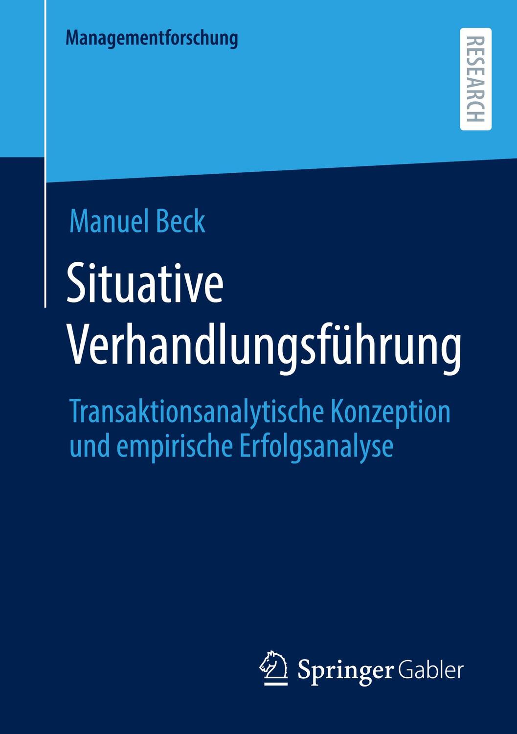 Cover: 9783658429577 | Situative Verhandlungsführung | Manuel Beck | Taschenbuch | Paperback