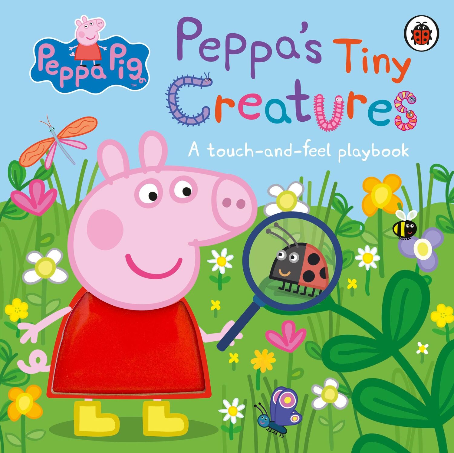 Cover: 9780241543375 | Peppa Pig: Peppa's Tiny Creatures | A touch-and-feel playbook | Pig