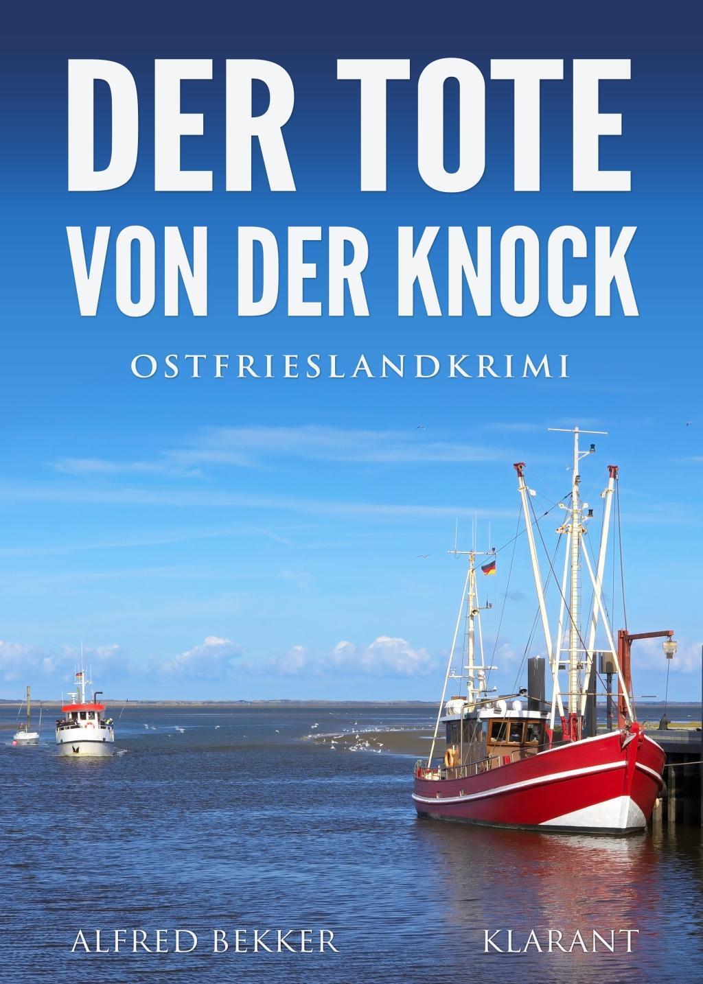 Cover: 9783955739027 | Der Tote von der Knock | Alfred Bekker | Taschenbuch | 184 S. | 2019