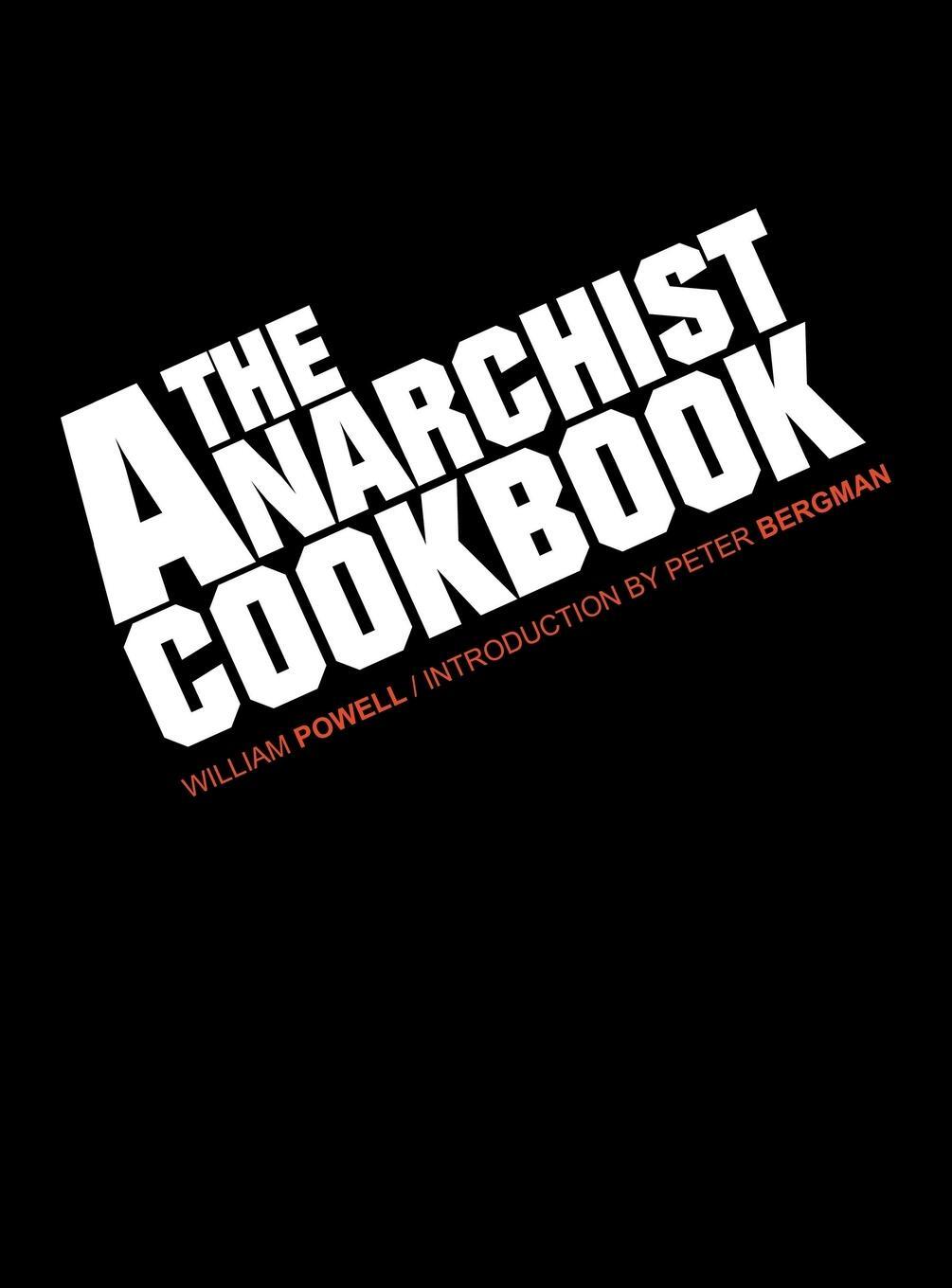 Cover: 9781607966128 | The Anarchist Cookbook | William Powell | Buch | Englisch | 2013
