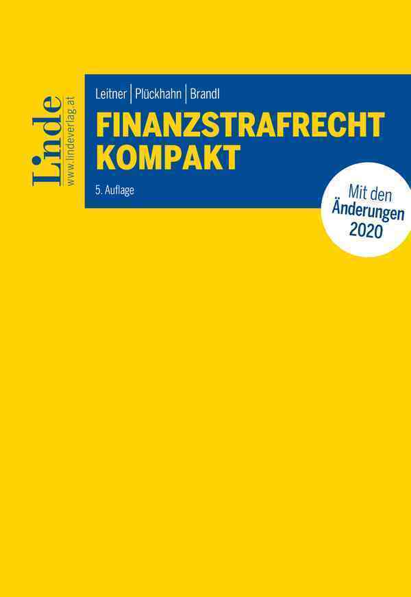 Cover: 9783707341379 | Finanzstrafrecht kompakt | Roman Leitner (u. a.) | Taschenbuch | 2020
