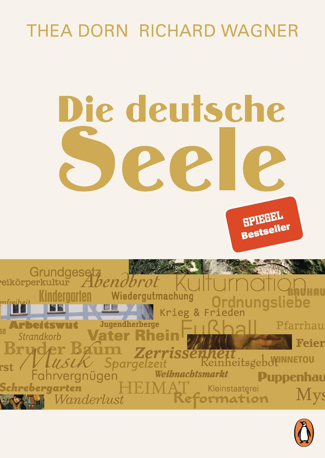 Cover: 9783328603368 | Die deutsche Seele | Thea Dorn (u. a.) | Buch | Deutsch | 2023
