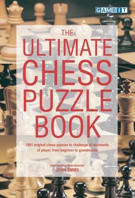 Cover: 9781901983340 | The Ultimate Chess Puzzle Book | John Emms | Taschenbuch | Englisch