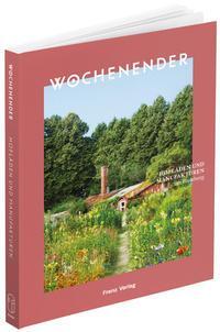 Cover: 9783981974881 | Wochenender: Hofläden und Manufakturen um Hamburg | Frenz Elisabeth