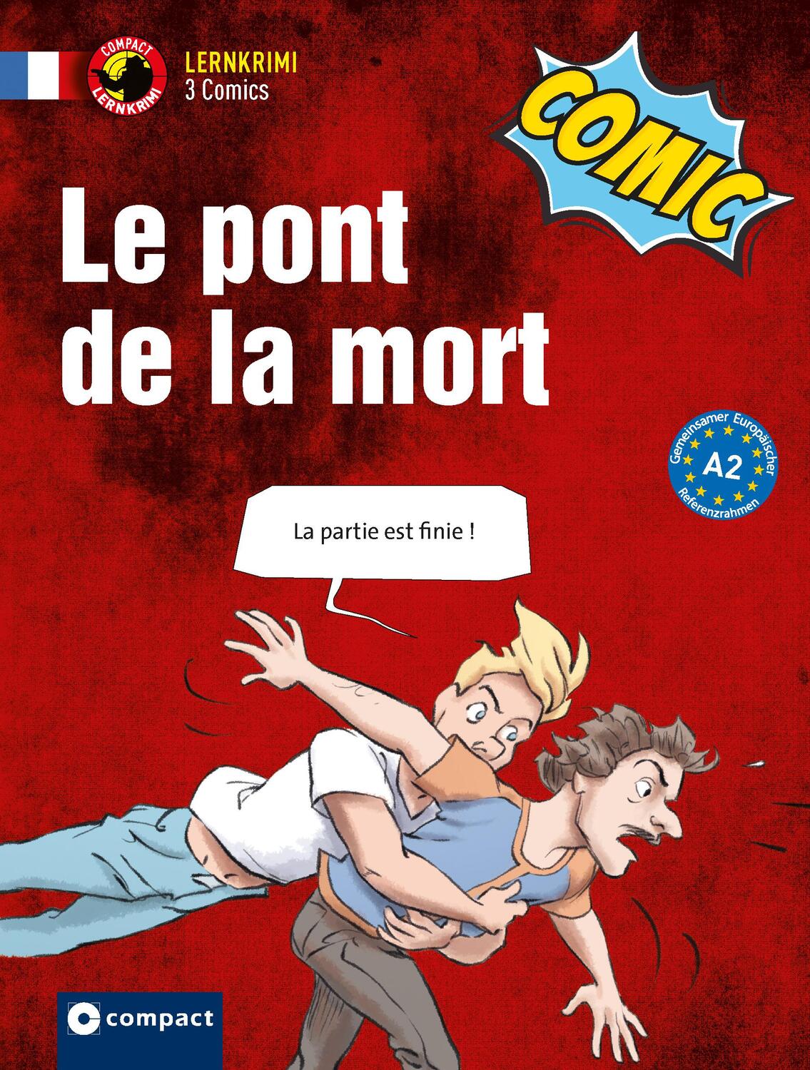 Cover: 9783817420872 | Le pont de la mort | Französisch A2 | Béhem | Taschenbuch | Deutsch