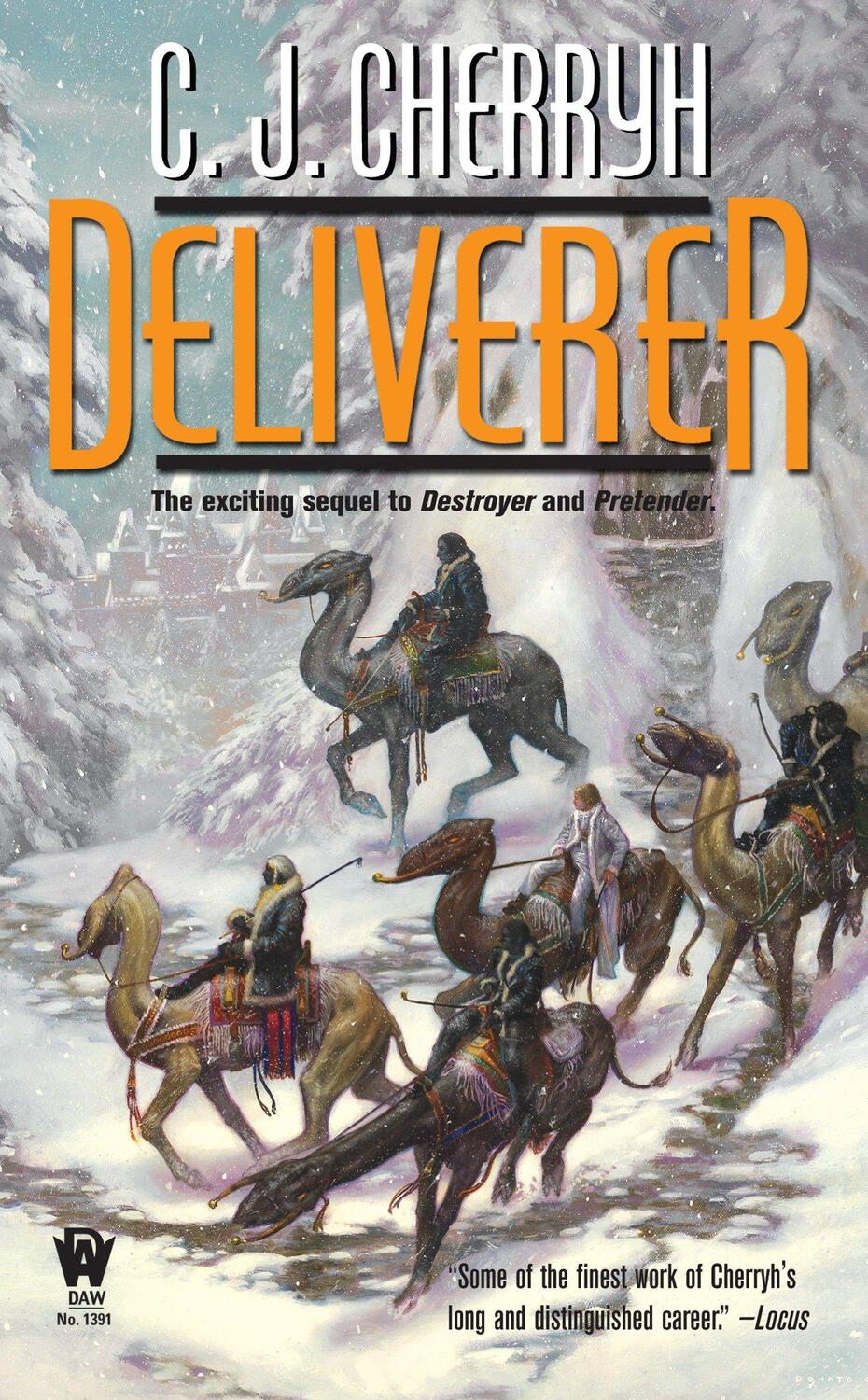 Cover: 9780756404673 | Deliverer | C J Cherryh | Taschenbuch | Englisch | 2008 | DAW BOOKS