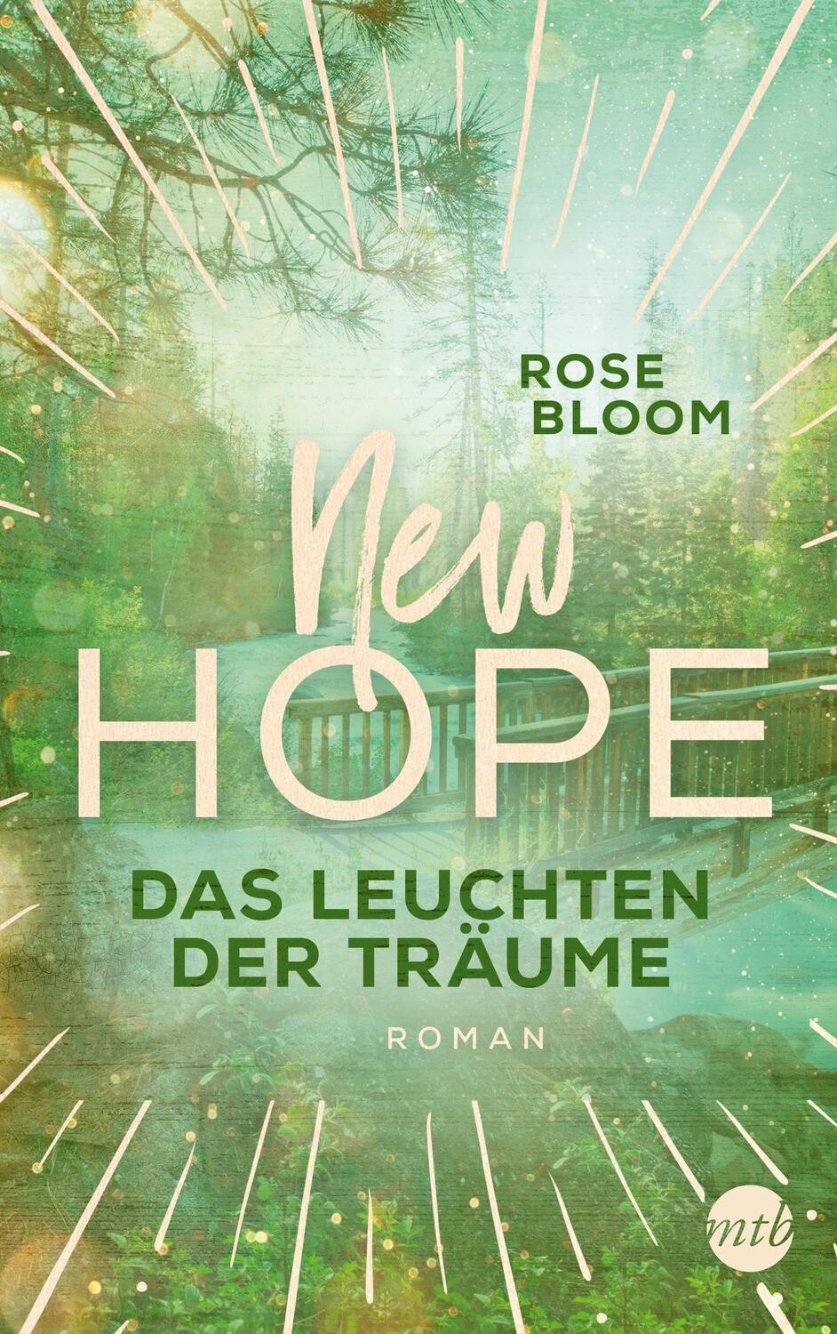 Cover: 9783745703405 | New Hope - Das Leuchten der Träume | Rose Bloom | Taschenbuch | 320 S.