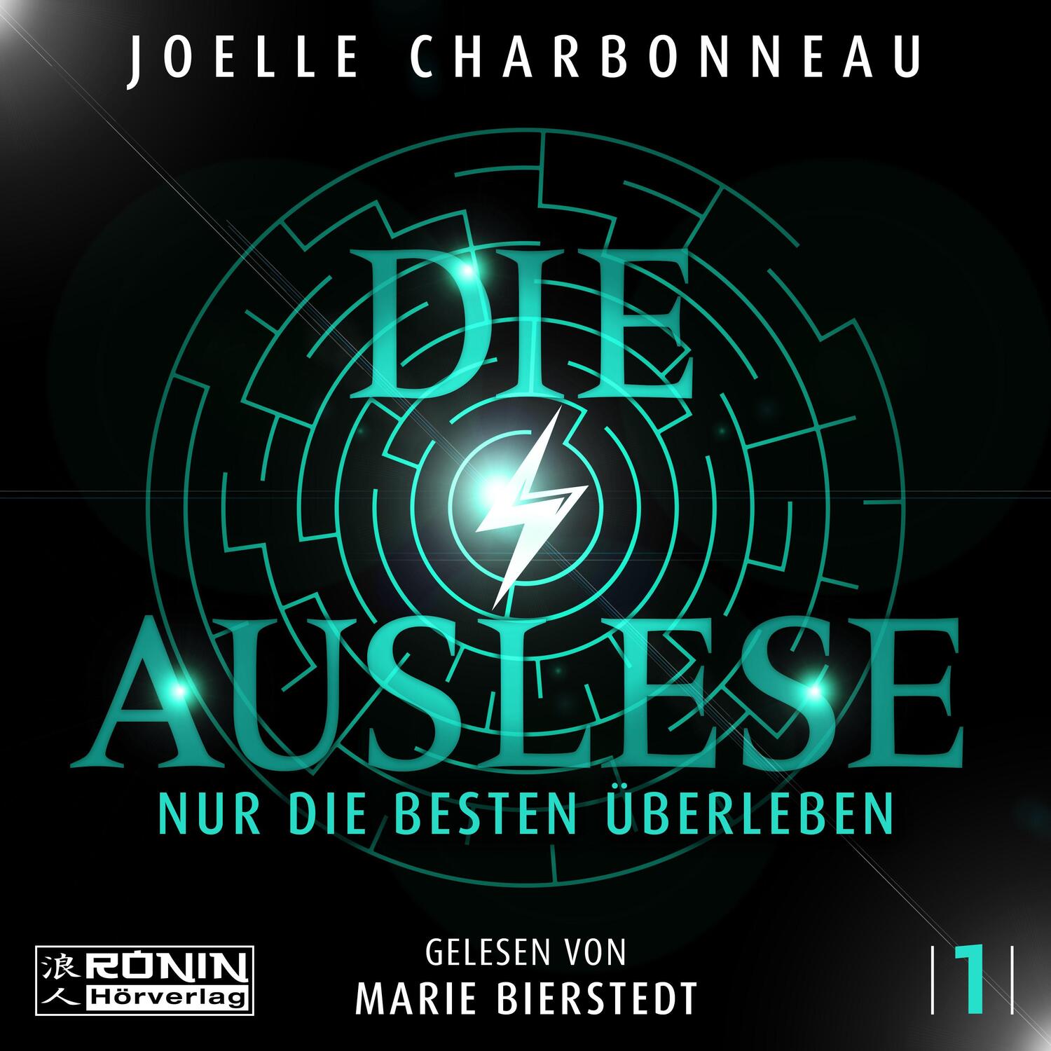 Cover: 9783961542840 | Die Auslese - Nur die Besten überleben | Joelle Charbonneau | MP3