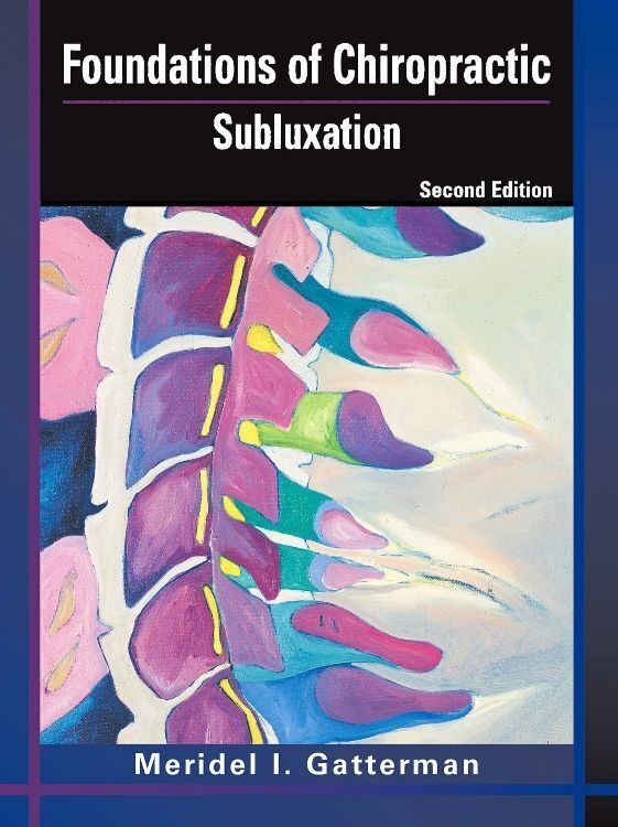 Cover: 9780323026482 | Foundations of Chiropractic | Subluxation | Meridel I. Gatterman