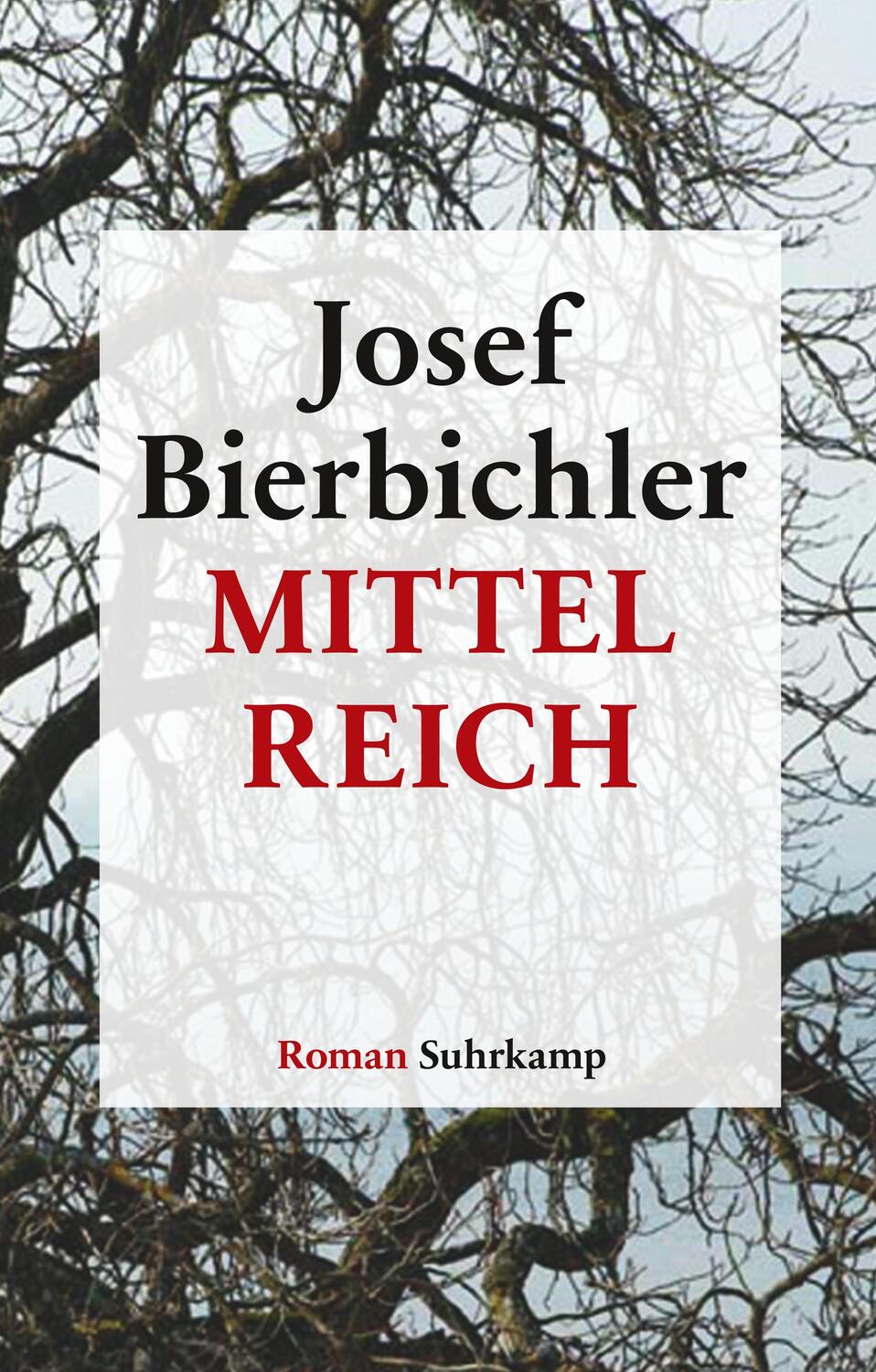 Cover: 9783518467381 | Mittelreich | Roman. Geschenkausgabe | Josef Bierbichler | Buch | 2016