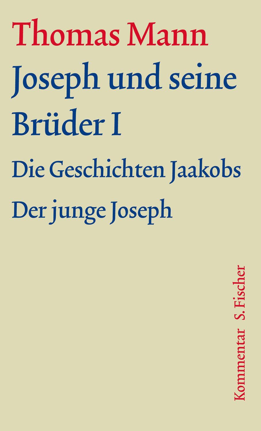 Cover: 9783100483294 | Joseph und seine Brüder I | Thomas Mann | Buch | 936 S. | Deutsch