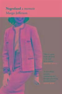 Cover: 9781783783397 | Negroland | A Memoir | Margo Jefferson | Taschenbuch | Englisch | 2016