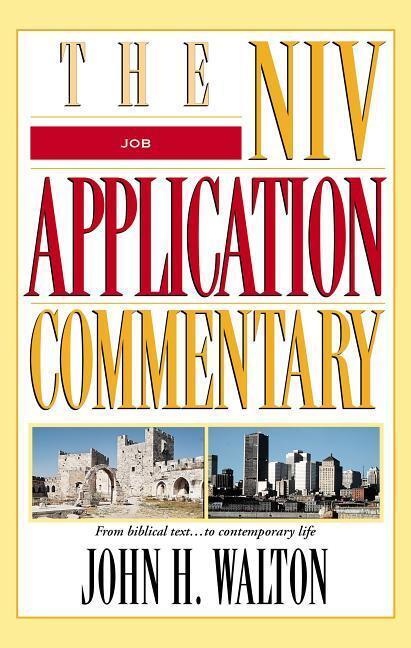 Cover: 9780310214427 | Job | John H. Walton | Buch | NIV Application Commentary | Englisch