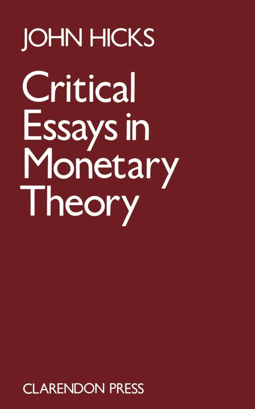 Cover: 9780198284239 | Critical Essays in Monetary Theory | Hicks (u. a.) | Taschenbuch
