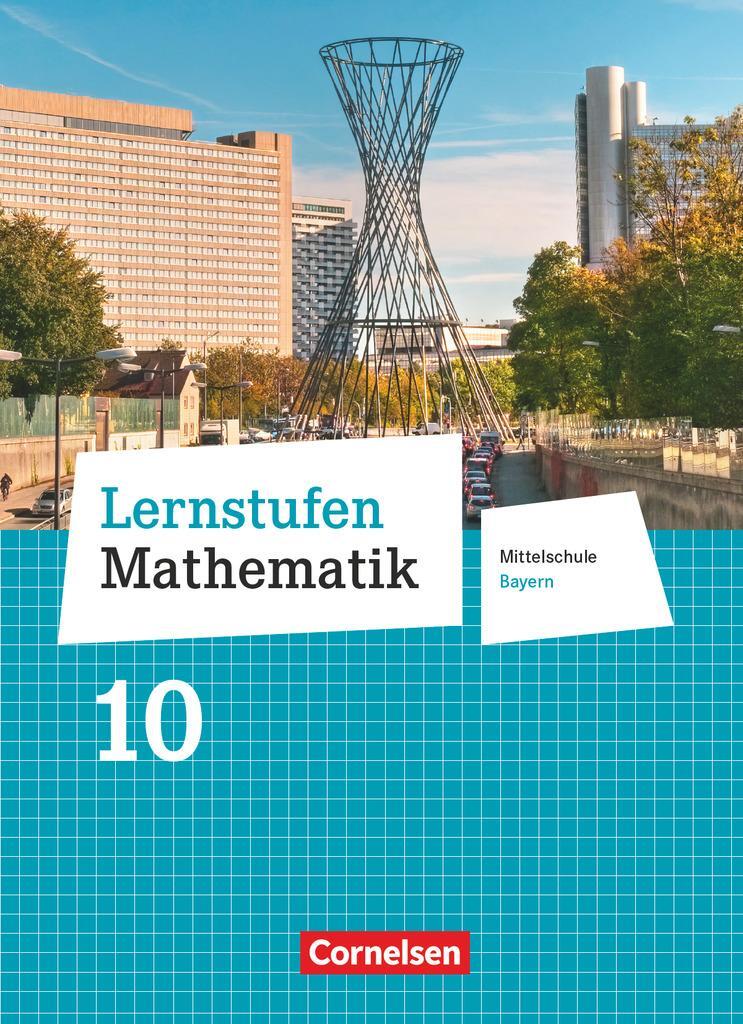 Cover: 9783464541333 | Lernstufen Mathematik 10. Jahrgangsstufe - Mittelschule Bayern -...