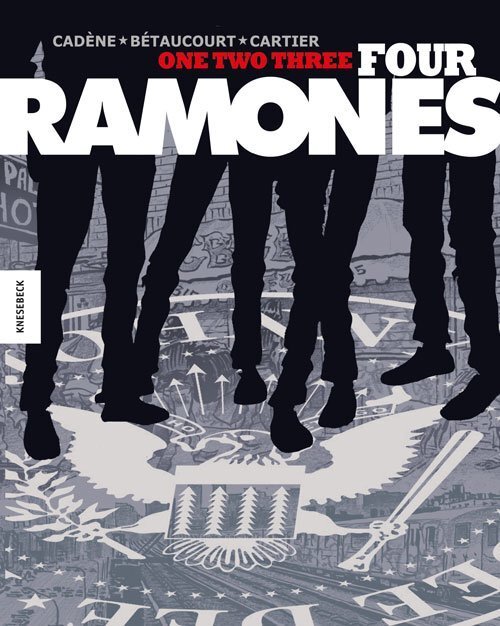 Cover: 9783957281906 | One, Two, Three, Four, Ramones! | Xavier Bétaucourt (u. a.) | Buch