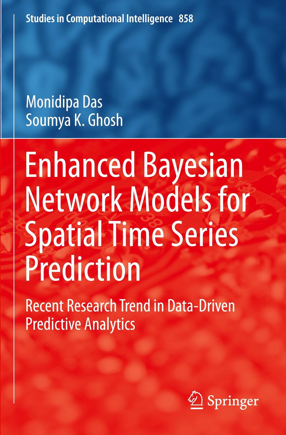 Cover: 9783030277512 | Enhanced Bayesian Network Models for Spatial Time Series Prediction