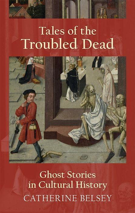 Cover: 9781474417372 | Tales of the Troubled Dead | Ghost Stories in Cultural History | Buch