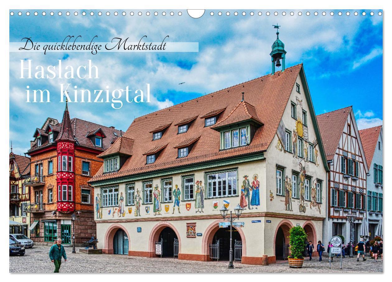 Cover: 9783383676635 | Haslach im Kinzigtal - Die quicklebendige Marktstadt (Wandkalender...