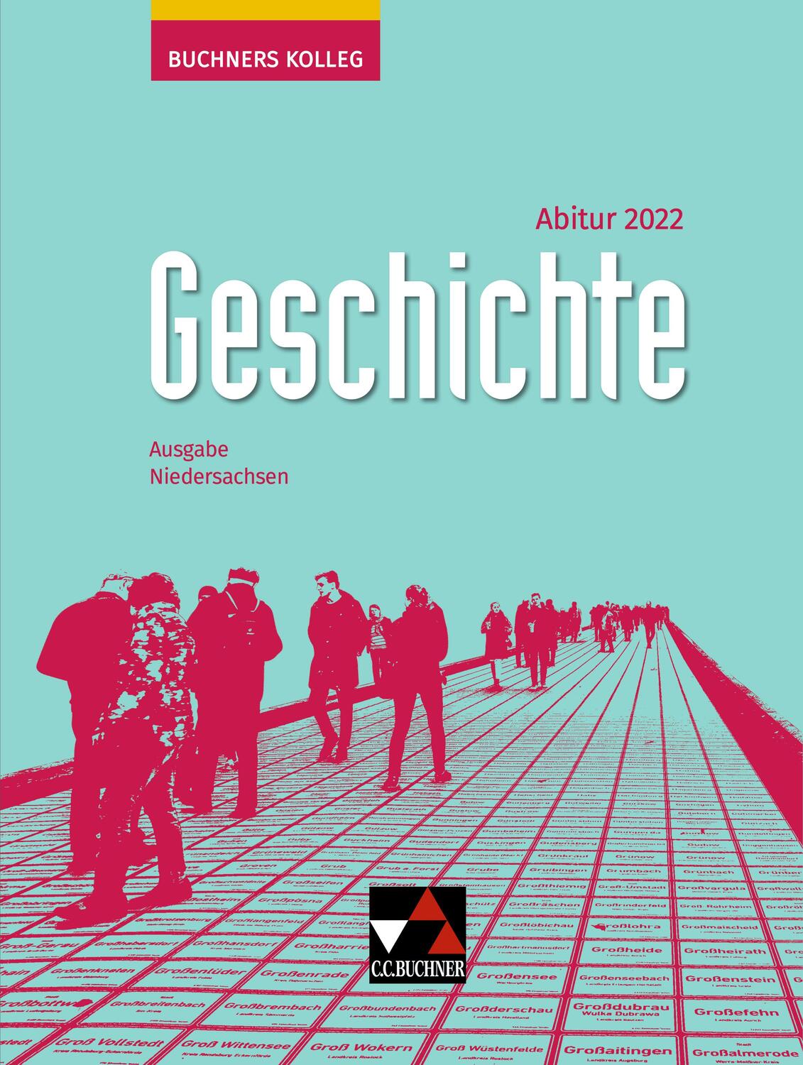 Cover: 9783661320359 | Buchners Kolleg Geschichte Niedersachsen Abitur 2022 | Anders (u. a.)