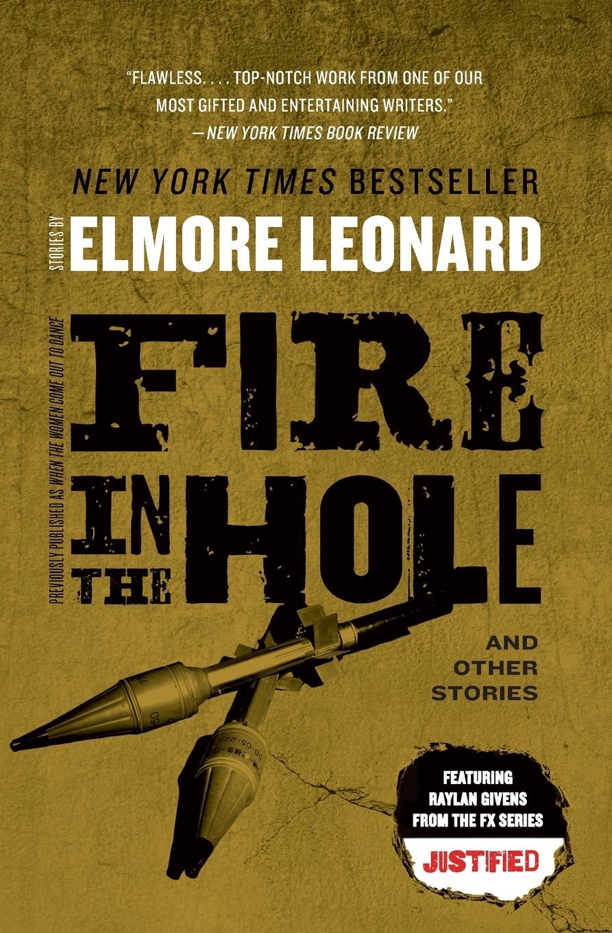 Cover: 9780062120342 | Fire in the Hole | Elmore Leonard | Taschenbuch | Paperback | Englisch