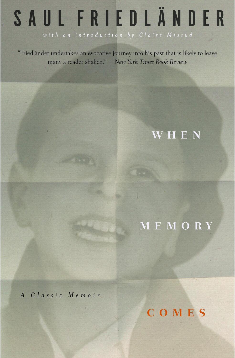 Cover: 9781635420500 | When Memory Comes: The Classic Memoir | Saul Friedländer | Taschenbuch