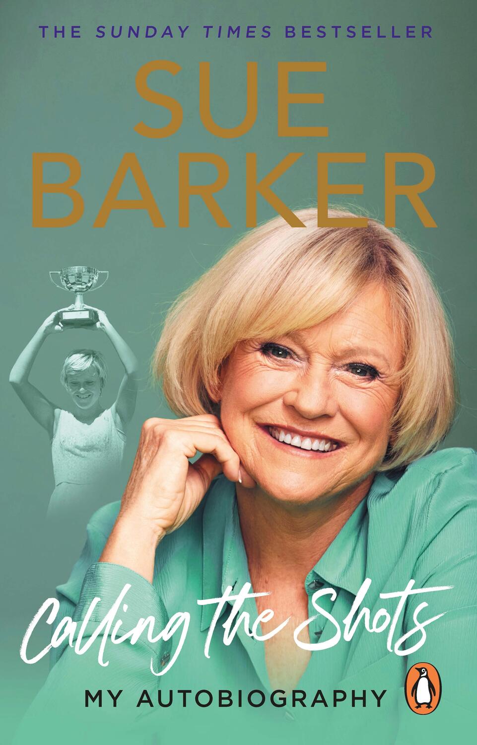 Cover: 9781529149043 | Calling the Shots | My Autobiography | Sue Barker | Taschenbuch | 2023