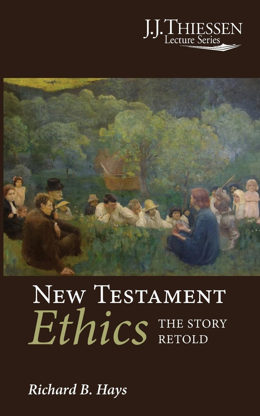 Cover: 9781532657634 | New Testament Ethics | Richard B. Hays | Taschenbuch | Paperback