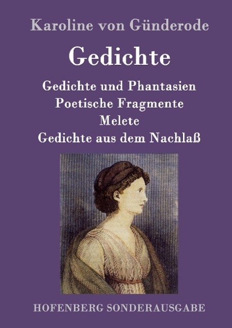 Cover: 9783843095211 | Gedichte | Karoline von Günderode | Buch | HC runder Rücken kaschiert