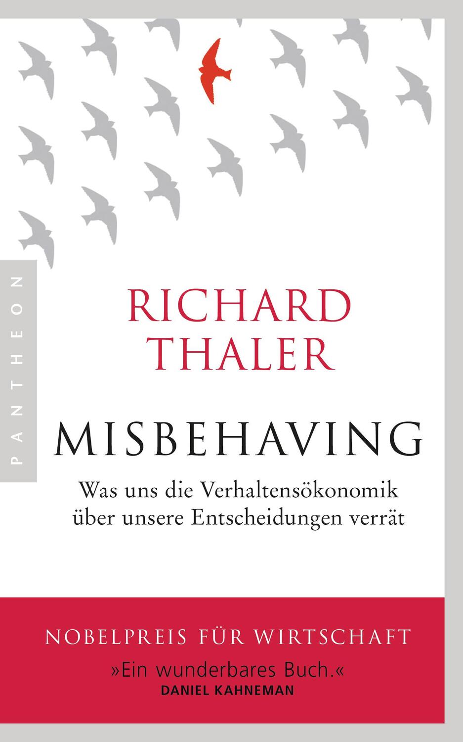 Cover: 9783570554012 | Misbehaving | Richard Thaler | Taschenbuch | Deutsch | 2019 | Pantheon
