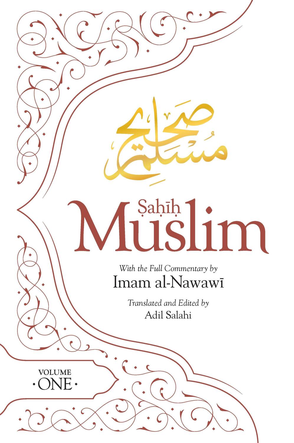 Cover: 9780860377962 | Sahih Muslim (Volume 1) | With the Full Commentary by Imam Nawawi