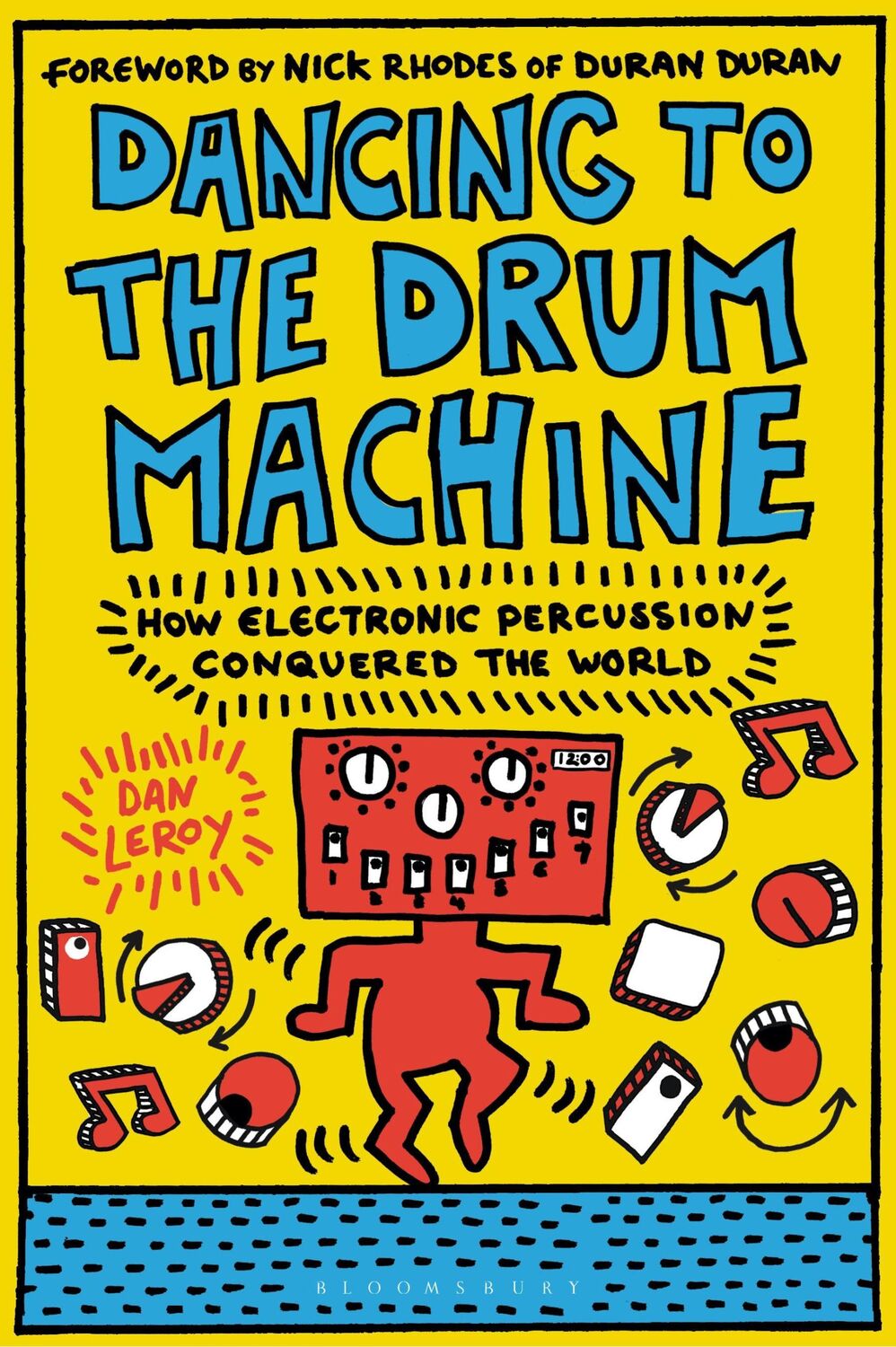 Cover: 9781501367267 | Dancing to the Drum Machine | Dan Leroy | Taschenbuch | Englisch