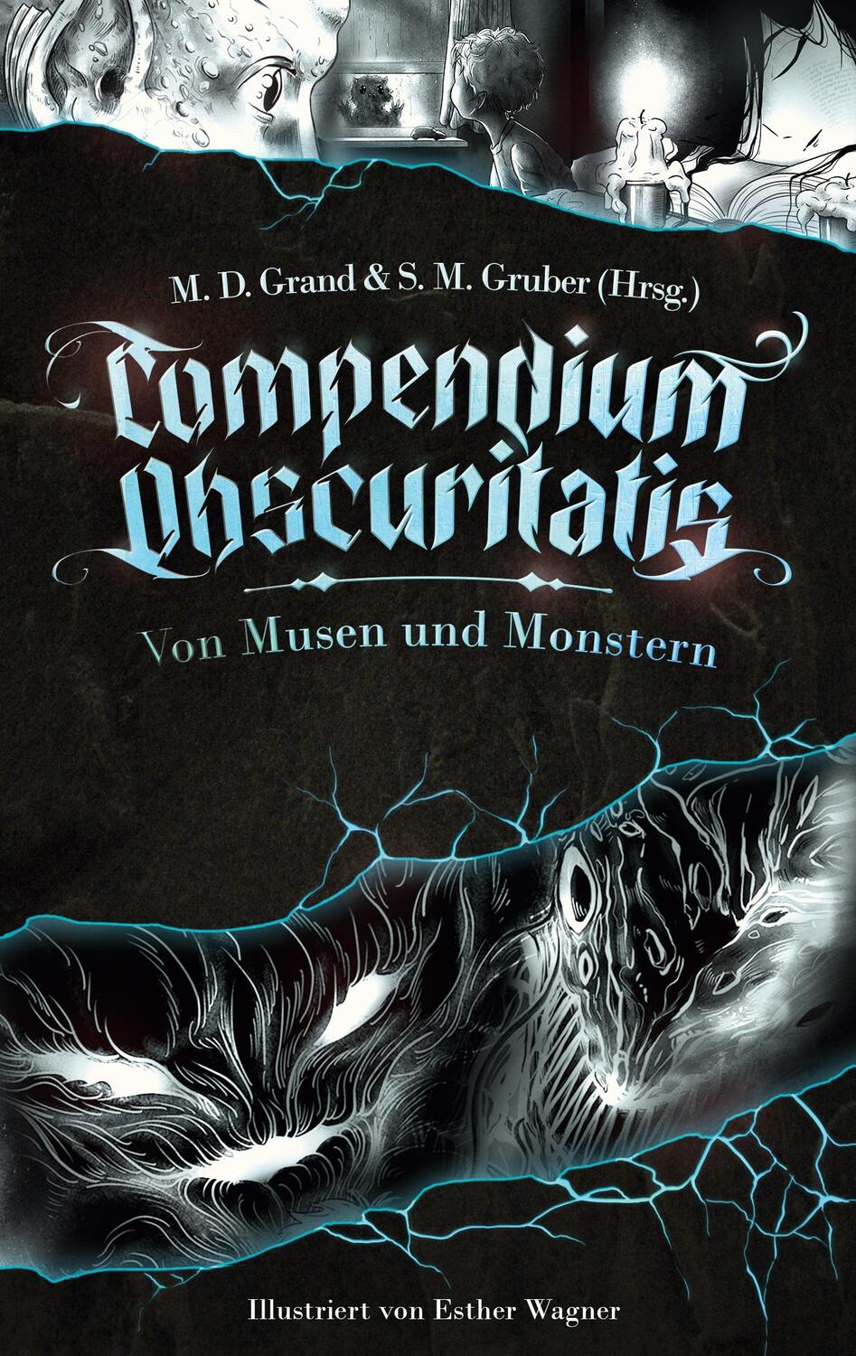 Cover: 9783755701507 | Compendium Obscuritatis | Von Musen und Monstern | M. D. Grand (u. a.)