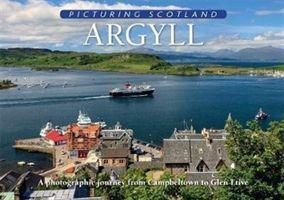 Cover: 9781788180238 | Argyll: Picturing Scotland | Colin Nutt | Buch | 2019