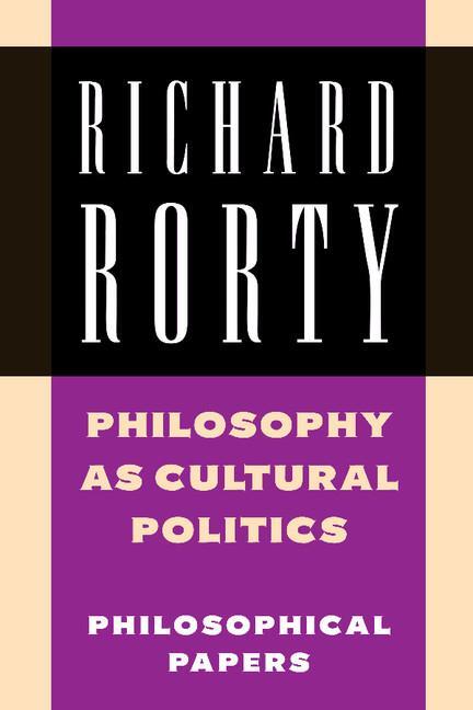 Cover: 9780521698351 | Philosophy as Cultural Politics | Richard Rorty | Taschenbuch | 2007