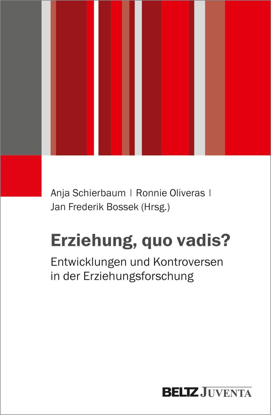 Cover: 9783779965251 | Erziehung, quo vadis? | Anja Schierbaum (u. a.) | Taschenbuch | 261 S.