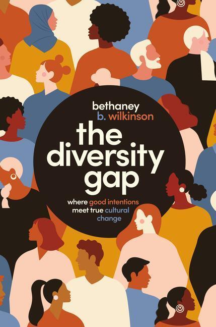 Cover: 9781400226238 | The Diversity Gap | Where Good Intentions Meet True Cultural Change