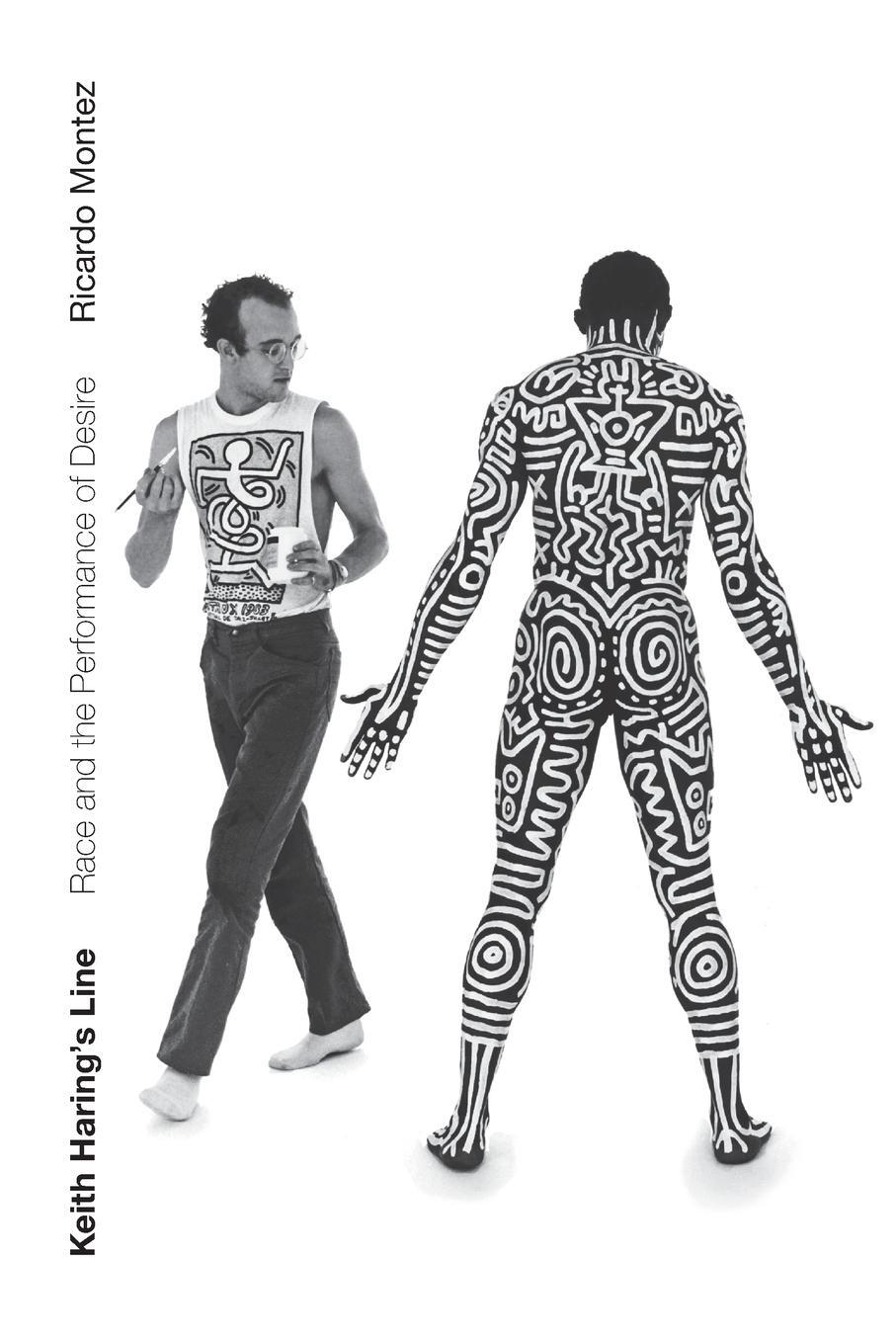 Cover: 9781478009535 | Keith Haring's Line | Race and the Performance of Desire | Montez