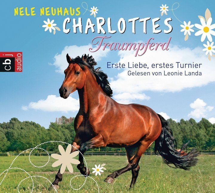 Cover: 9783837132380 | Charlottes Traumpferd - Erste Liebe, erstes Turnier, 4 Audio-CDs | CD