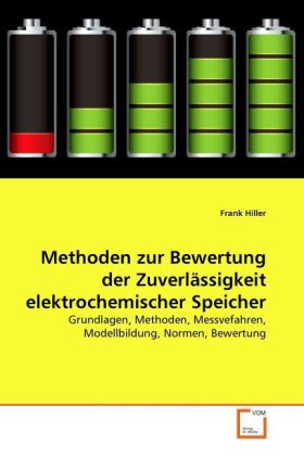 Cover: 9783639335170 | Methoden zur Bewertung der Zuverlässigkeit elektrochemischer Speicher