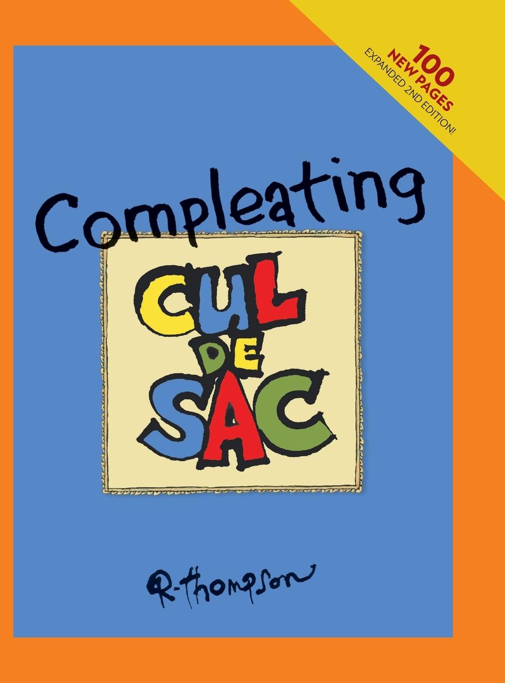 Cover: 9781387463589 | Compleating Cul de Sac, 2nd edition. | Richard Thompson (u. a.) | Buch