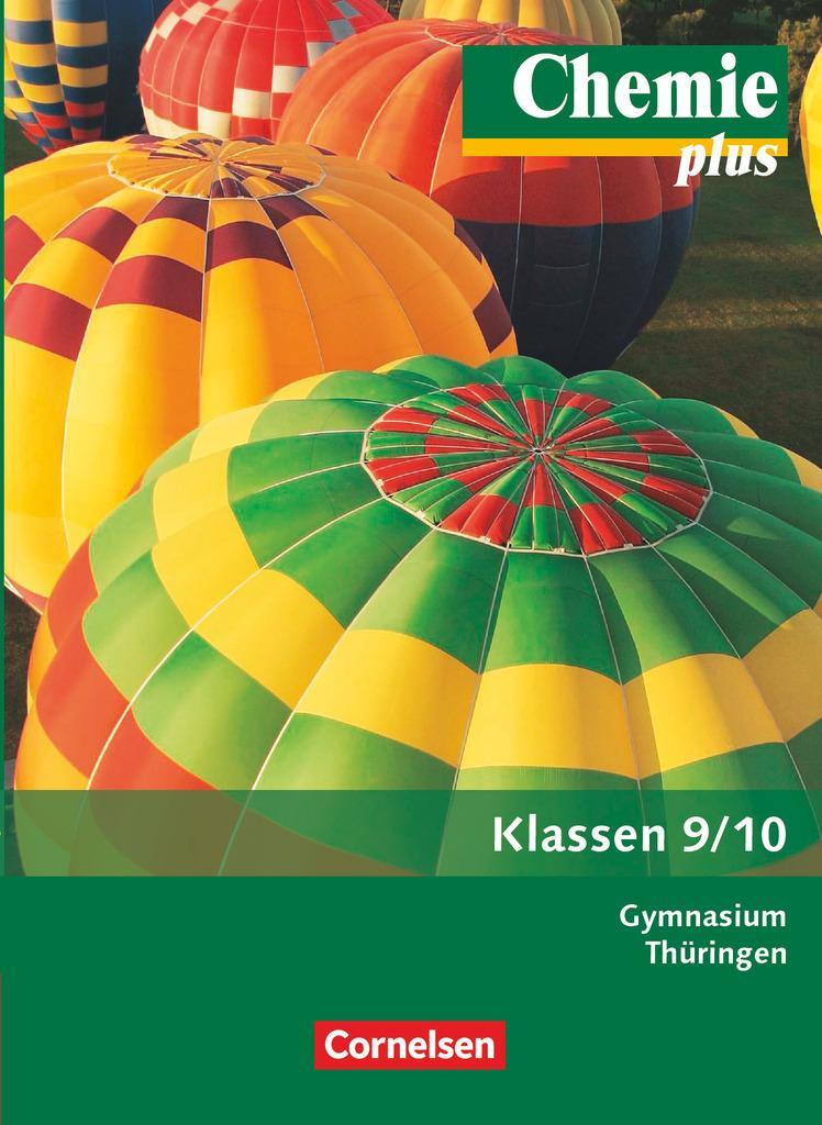 Cover: 9783060119691 | Chemie plus 9./10. Schuljahr. Schülerbuch Gymnasium Thüringen | Buch