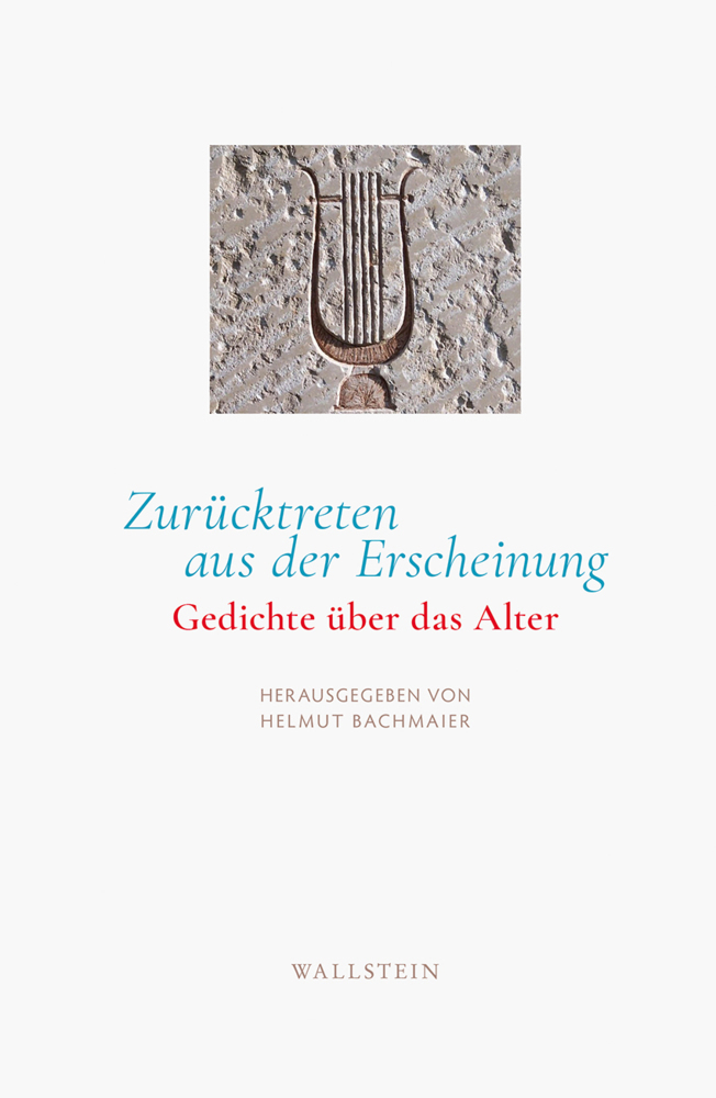 Cover: 9783835339378 | Zurücktreten aus der Erscheinung | Gedichte über das Alter | Bachmaier