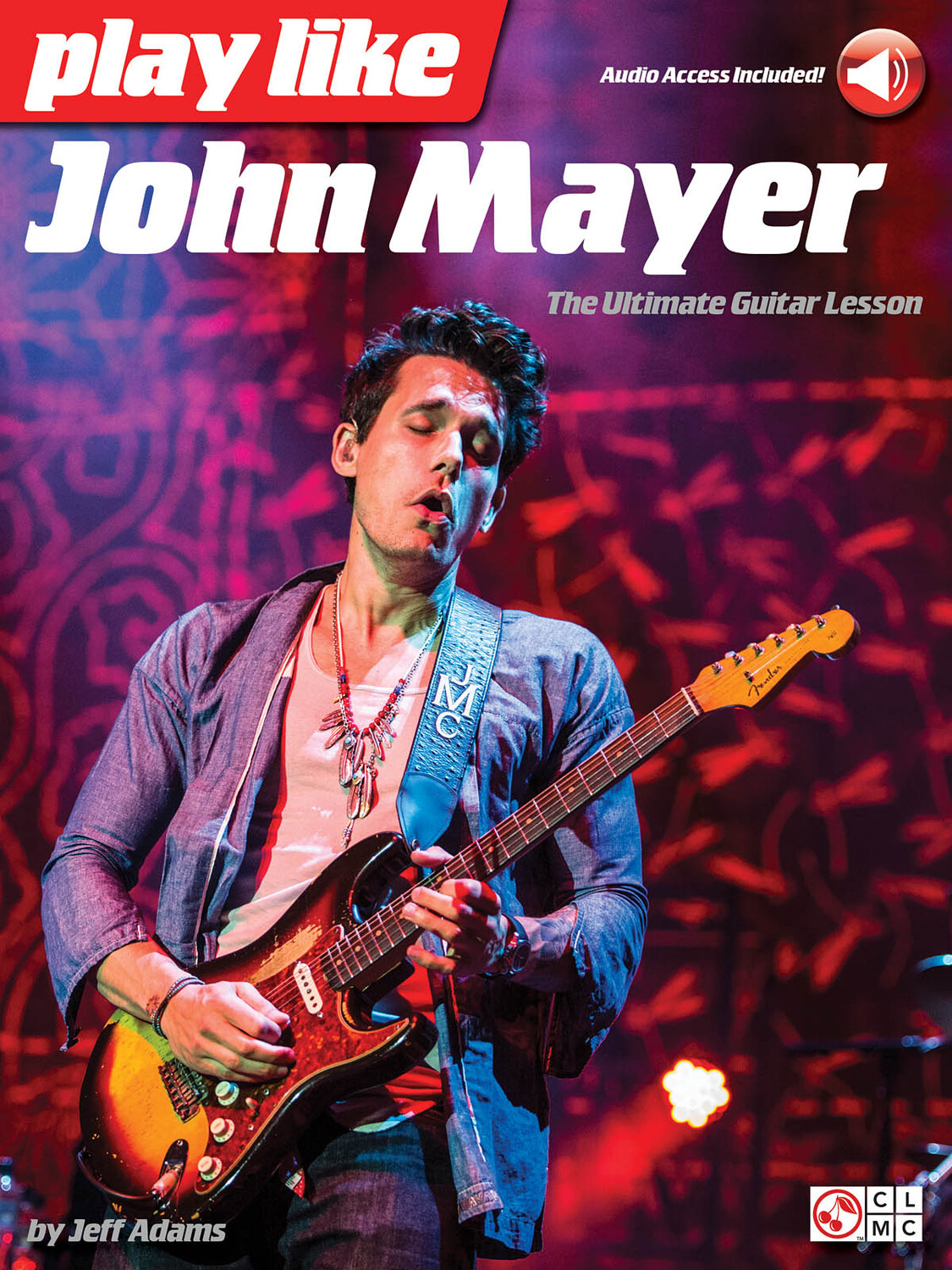 Cover: 888680061210 | Play like John Mayer | Play Like | Buch + Online-Audio | 2017