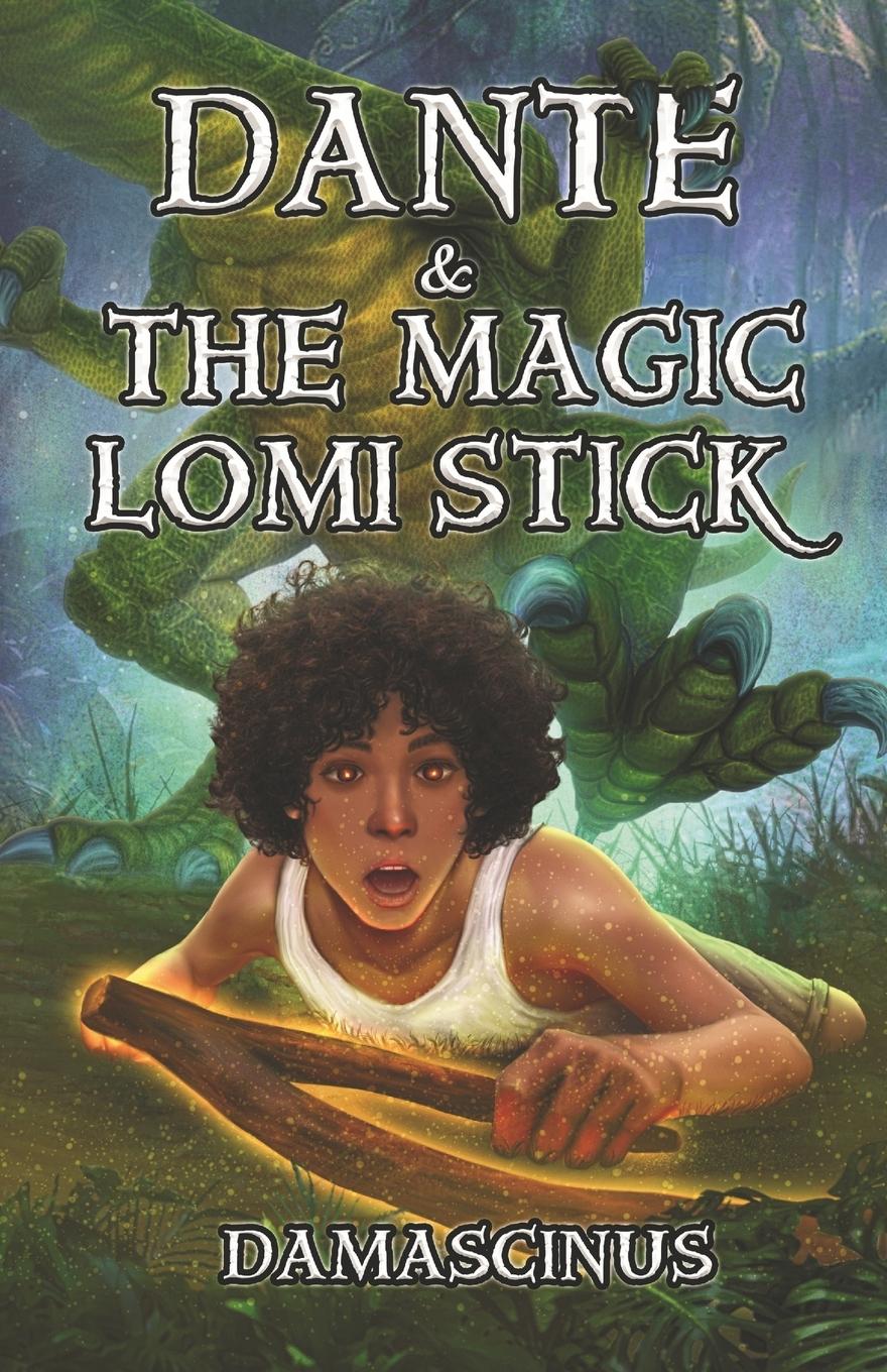 Cover: 9798990535114 | Dante &amp; The Magic Lomi Stick | Damien Patterson | Taschenbuch | 2024