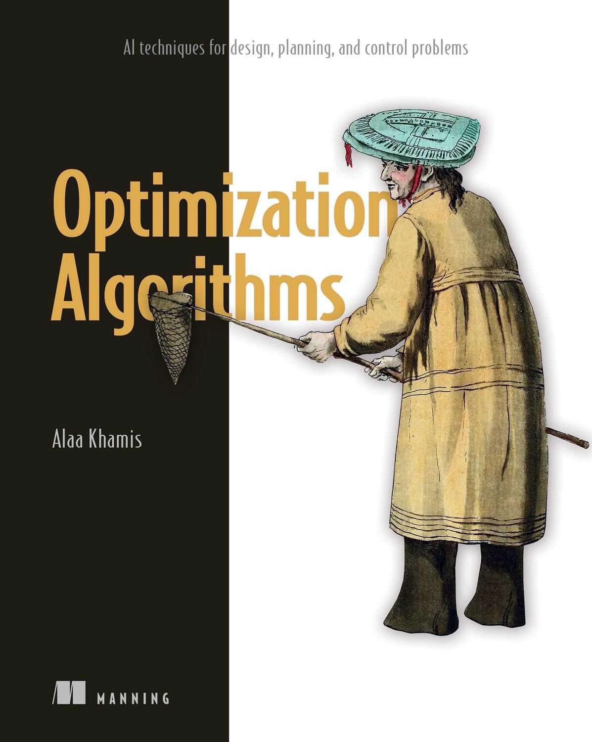 Cover: 9781633438835 | Optimization Algorithms | Alaa Khamis | Taschenbuch | Englisch | 2024