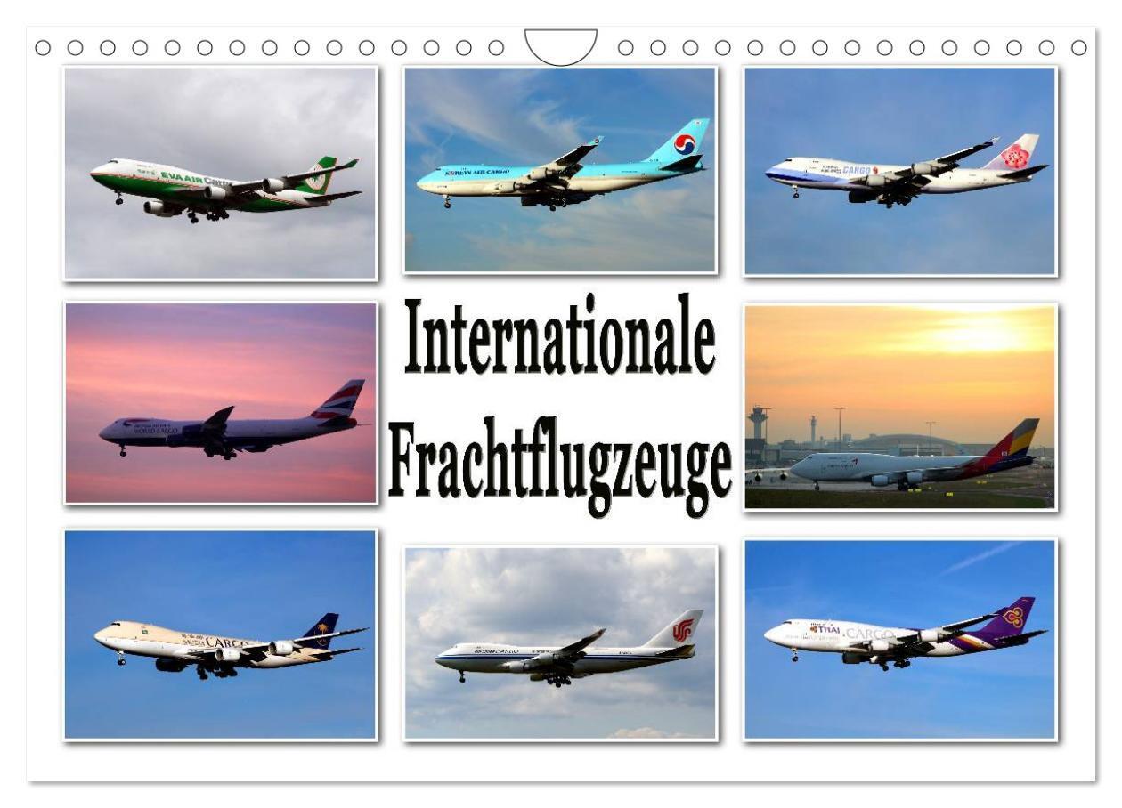 Cover: 9783435630301 | Internationale Frachtflugzeuge (Wandkalender 2025 DIN A4 quer),...