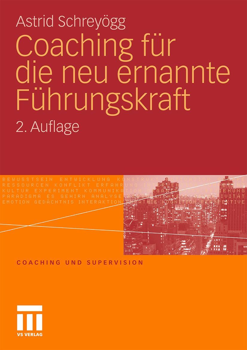 Cover: 9783531173467 | Coaching für die neu ernannte Führungskraft | Astrid Schreyögg | Buch